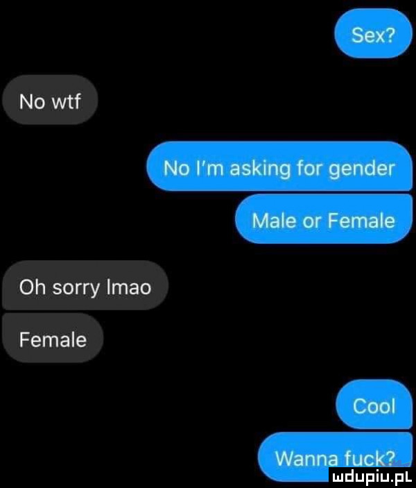 nowtf oh sorry imho female