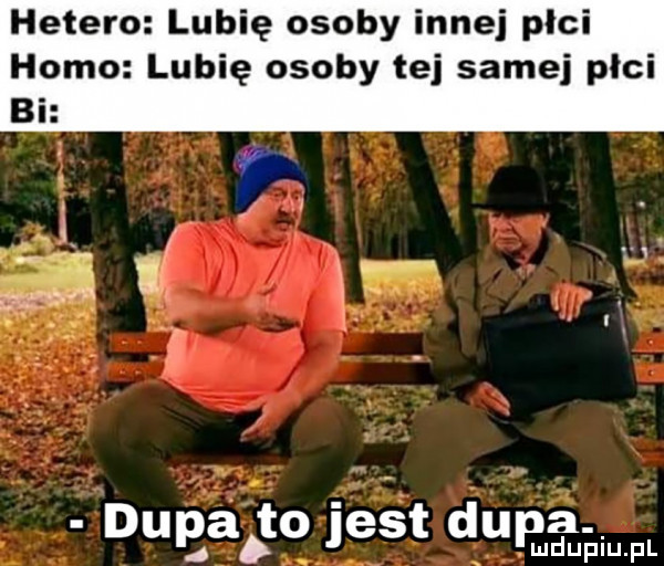 hetero lubię osoby innej plci homo lubię osoby tej samej płci dugaito jest duca duciu. pl