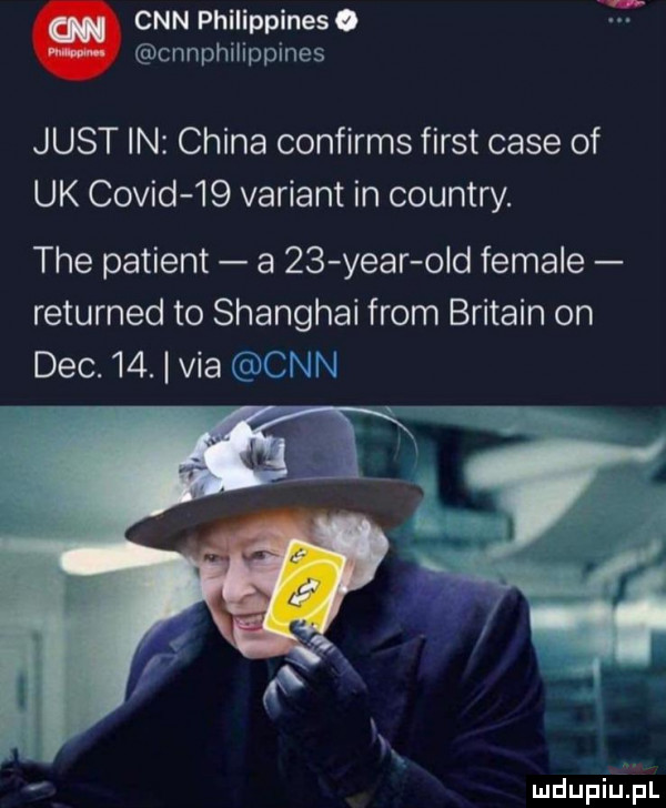 cnn philippines. cnnphilippines just in china confirms fiest case of uk covid    variant in country. tee patient a    year ocd female returned to shanghai from britain on dec.   . via wan