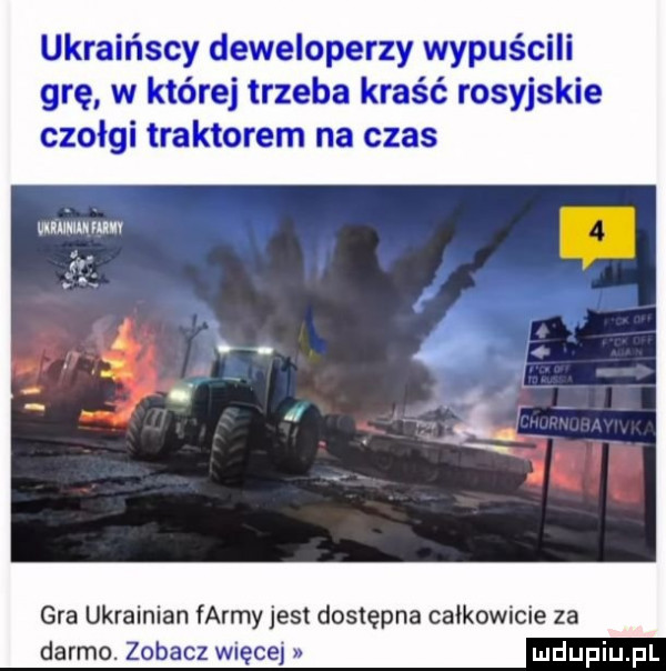 ukraińscy deweloperzy wypuścili grę w której trzeba kraść rosyjskie czołgi traktorem na czas mam nm gra ukrainian farmy jest dostępna całkowicie za darmo. zobacz więcej