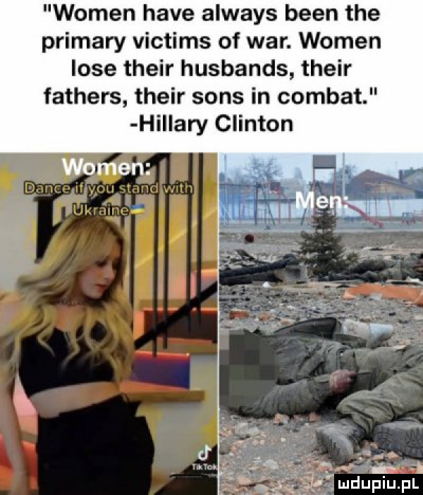 wojen hace always bean tee primery victims of war. wojen lole their husbands their fathers their sens in combat hal ary clinton mm fan ih ai i mdupiuhll