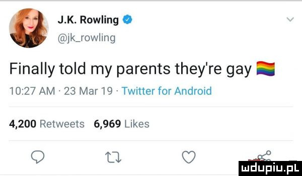 j k. rowling. jkjowiing finalny tild my parents they re gay.       am.    mar    twitter for andreu       retweets       limes q oń
