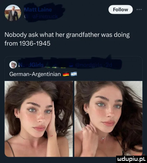fellow nobody afk wiat her grandfather was doing from            t german argentinian
