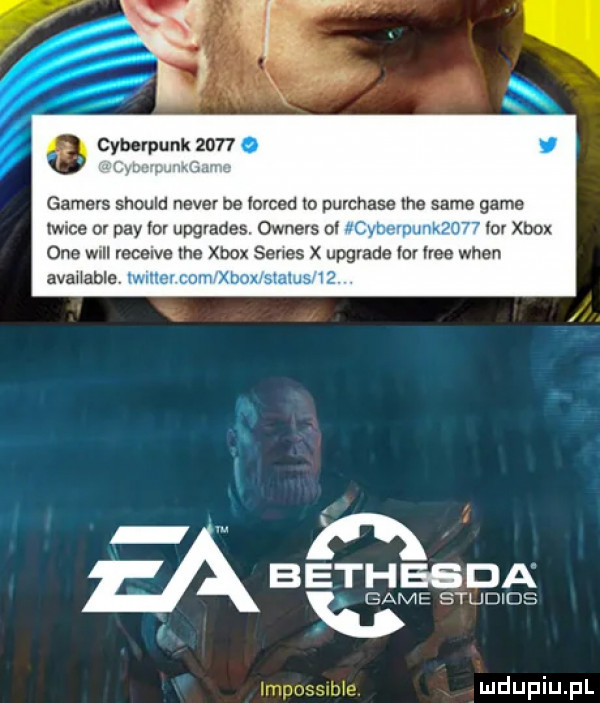 cyberpunk     . gamers should neper be arged a purchate tee same game twice or phy lov upgrades owners ol. w or xbox one will receive tee xbox senes x upgrade laf hme wien avauable. abakankami. bethesda. gamę studios i