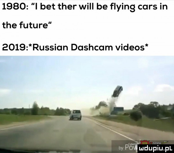 i bet twer will be flying cnrs in tee future      russian dashcam videos