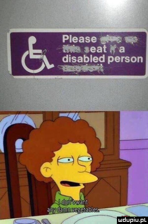 please di as ma seat a disabled person w