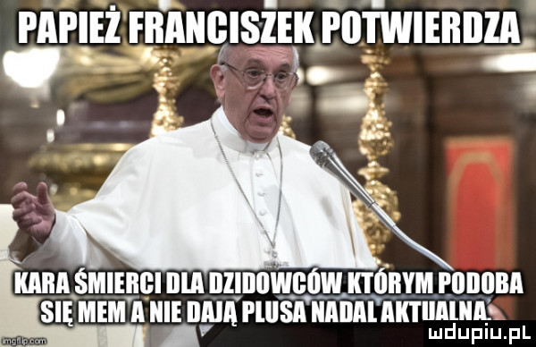 papież franciszek piifwieiłiila kit a m i a q i kaba śmmcl nba nzmnweow nónvm rnnnna się mem a me hiisa hanalam alias lud upiu. pl