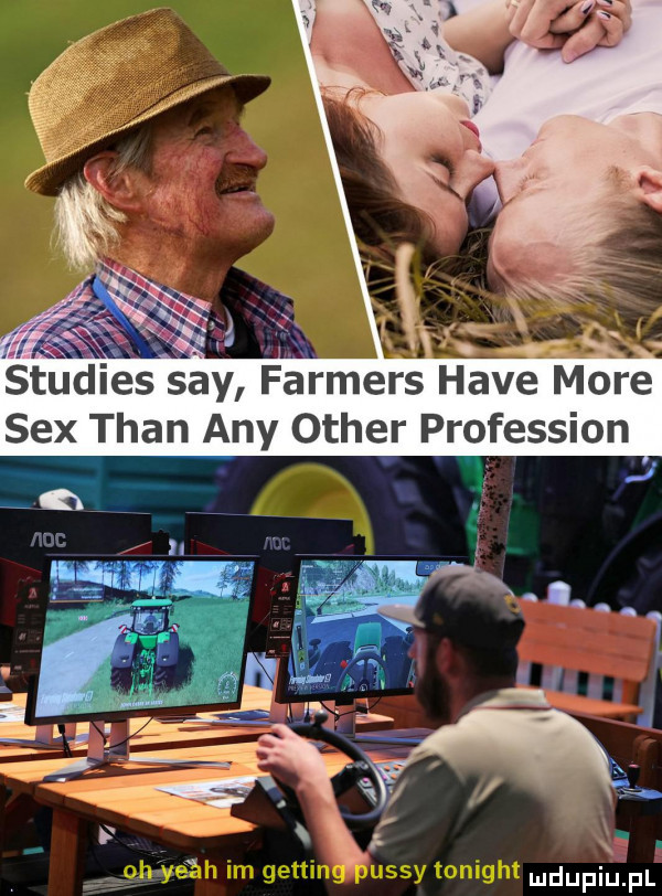 l. i. studies say farmers hace more sex tran any ocher profession
