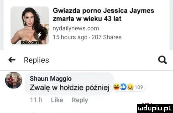 gwiazda porno jessica jaymes zbada w wieku    lat nydallynews com    hours ago     shares replies q shaun maggio zwalę w hołdzie później   . w w like repry