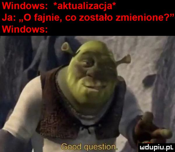 windows aktualizacja ja o fajnie co zostało zmienione windows o  . q. abakankami myestio duciu fl