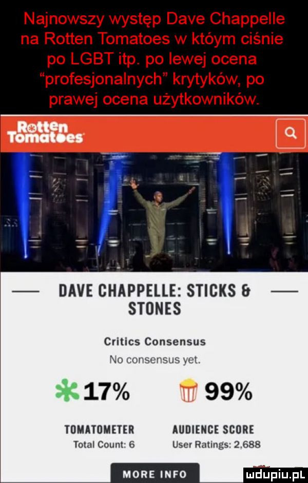 dave ghappelle sticks stones critics consensus no romensm vel.    tu    tomatuneter audience shore yoda count   umer ralings       more info