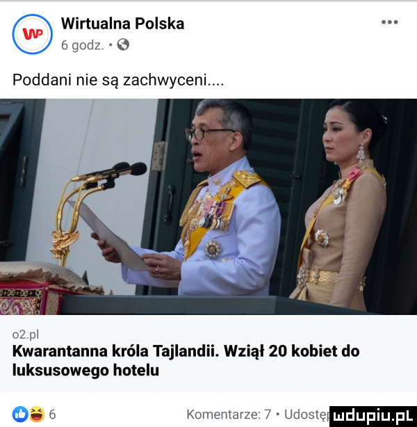 wirtualna polska   godz   poddani nie są zachwyceni.    pl kwarantanna króla tajlandii. wziął    kobiet do luksusowego hotelu     komentarze   udostę