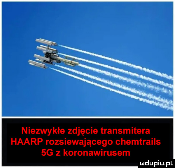 niezwykłe zdjęcie transmitera haarp rozsiewającego chemtrails  g z koronawirusem