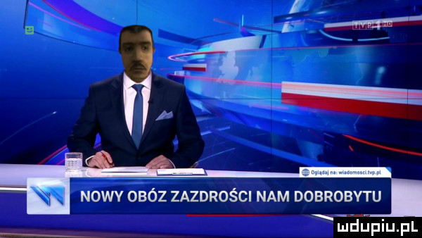 nowy obóz zazdrości nam dobrobytu edupiupl x