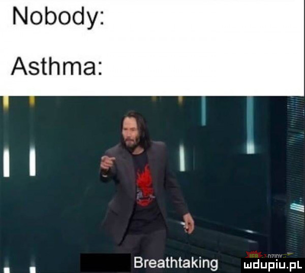 breathtaking