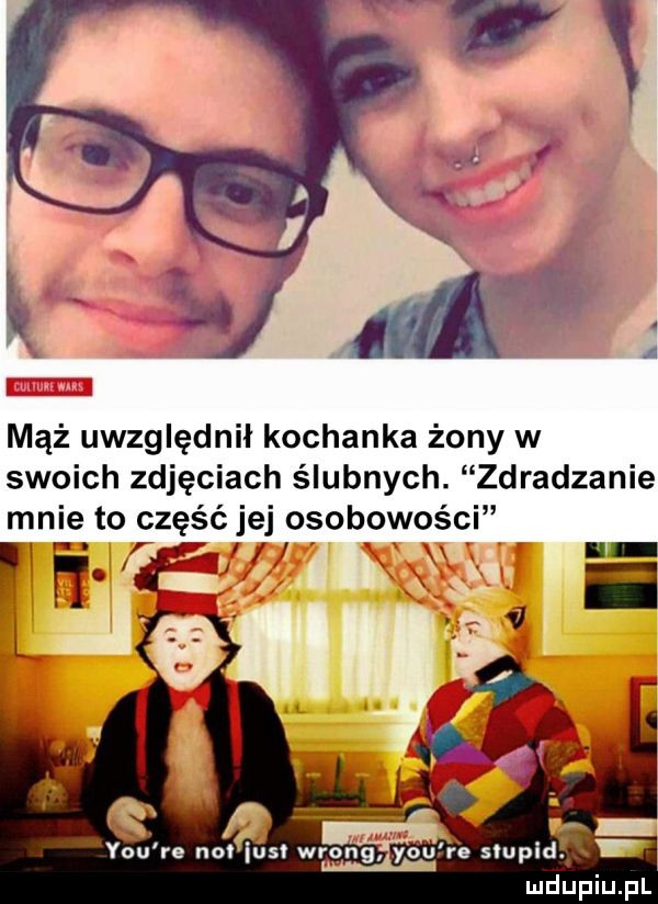 i mąż uwzględnił kochanka żony w swoich zdjęciach ślubnych. zdradzanie mnie to część jej osobowości r i i n j.   x. l y-u re noiliusi wrong yo u re siupid