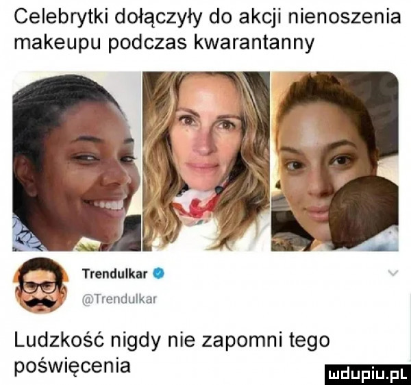 celebrytki dołączyły do akcji nienoszenia makeupu podczas kwarantanny l a trendulkar. trenduika. ludzkość nigdy nie zapomni tego poświęcenia