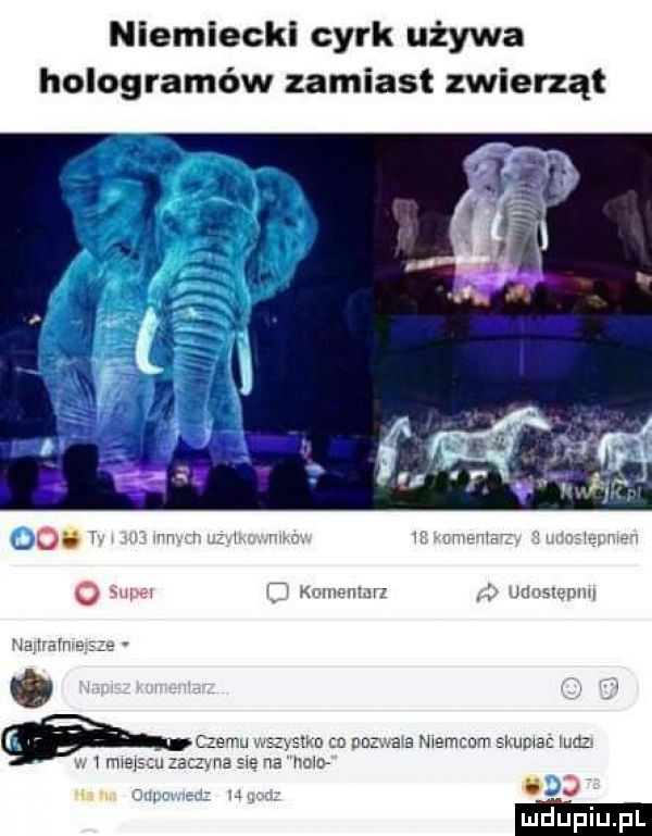 niemiecki cyrk używa hologramów zamiast zwierząt dj