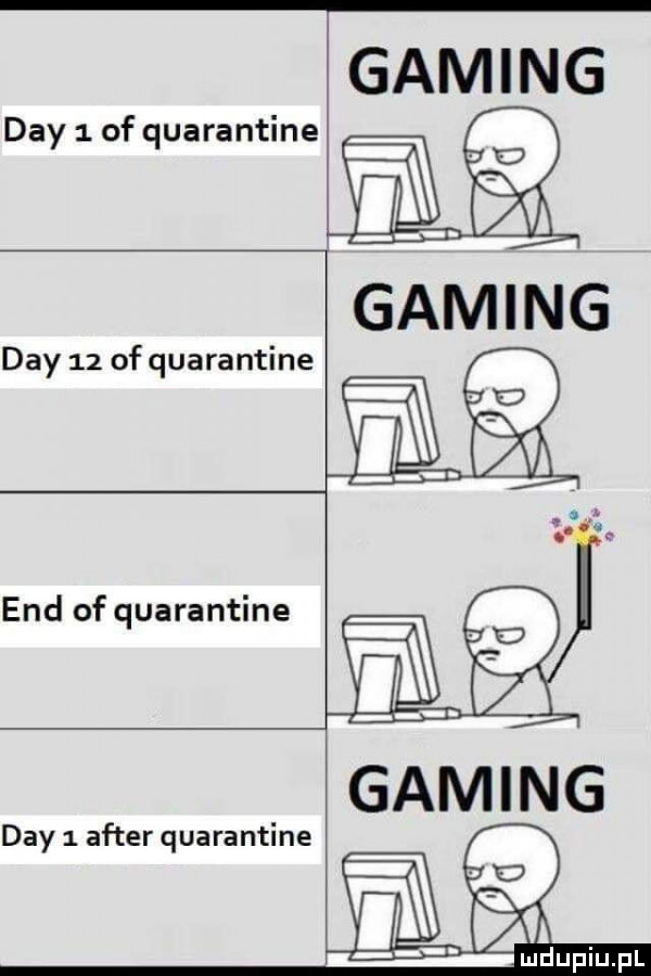 gaming gaming va i. dcy   of quarantine ﬂ. end of quarantine