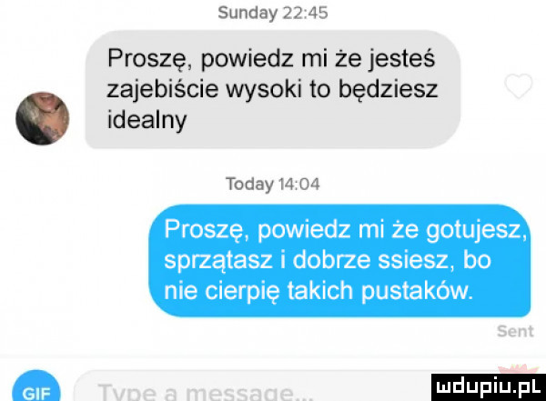 sunday n jh proszę powiedz mi że jesteś zajebiście wysoki to będziesz. idealny toddy    rm proszę powiedz mi że gotujesz sprzątasz i dobrze ssiesz bo nie cierpię takich pustaków