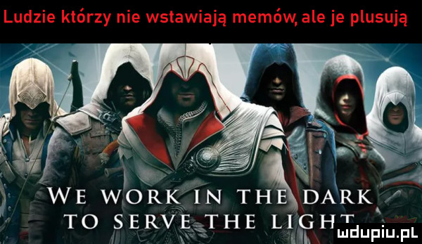 ludzie którzy nie wstawiają memów ale je plasują x xx. l w g dirk f we werk  n th to   ervehthe leęhjdupiu pl