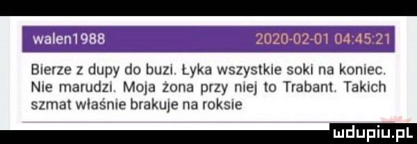 w xiyljmaji bleue z dupy do hull lyka wszyslkwe   m na koniec nie mambu mola zona przy me lo trabanl takich szmal woasme brakuje m r ksne eemei