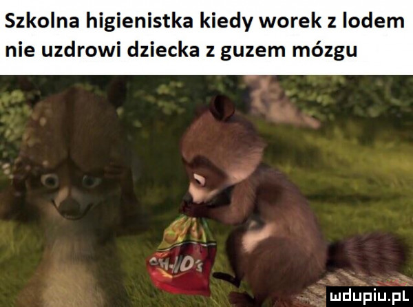 szkolna higienistka kiedy worek z lodem nie uzdrowi dziecka z guzem mózgu ęłu      th gm x f ąudupiupl