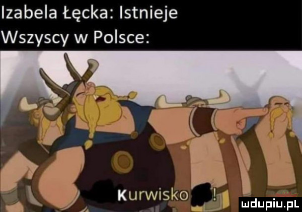 izabela łęcka istnieje wszyscy w polsce. v i k u rwisko i. mduplu pl
