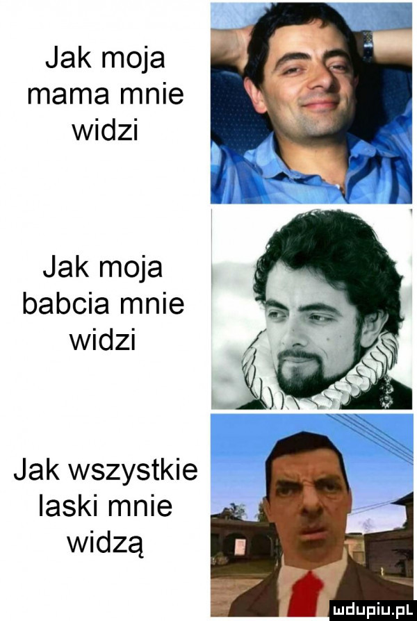 jak moja mama mnie widzi jak moja babcia mnie widzi jak wszystkie laski mnie widzą