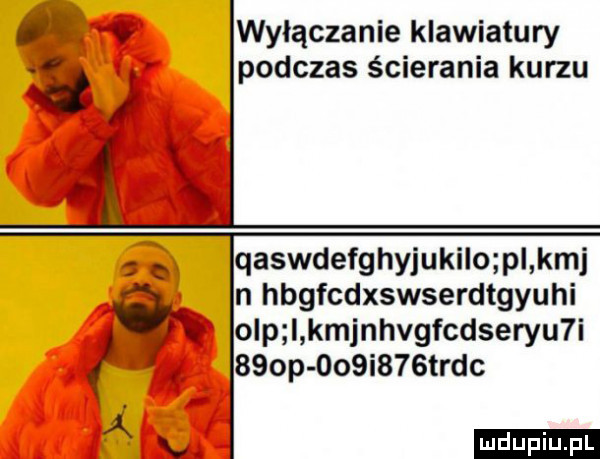 wyłączanie klawiatury podczas ścierania kurzu e qaswdefghyjukilo p kaj n hbgfcdxswserdtgyuhi   ohp i kmjnhvgfcdseryu i    p    i   trąc