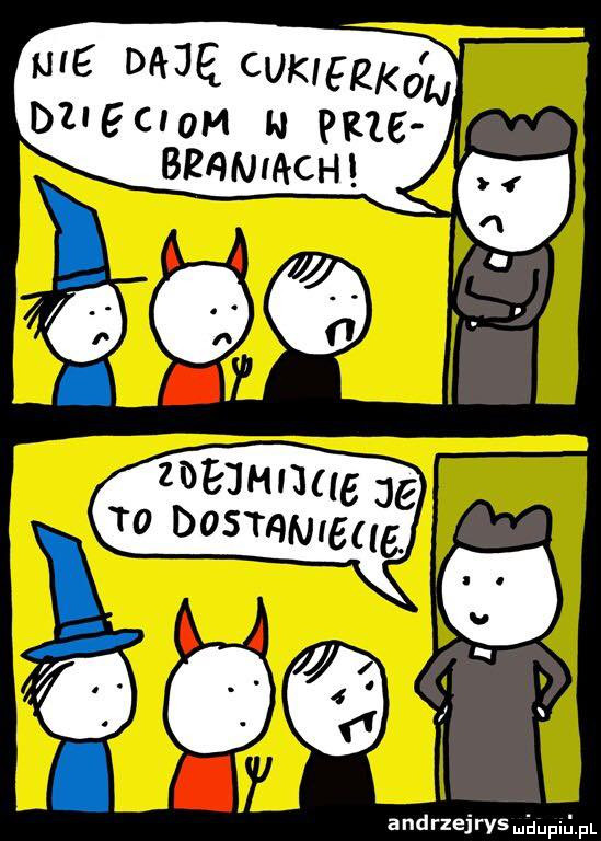 Nie daję cukierków