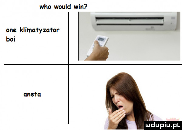 who would win one klimałyzałor boi. x