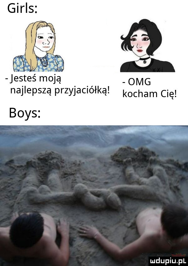 śa jéstes moją omg najlepszą przyjaciółką kocham cię boks u