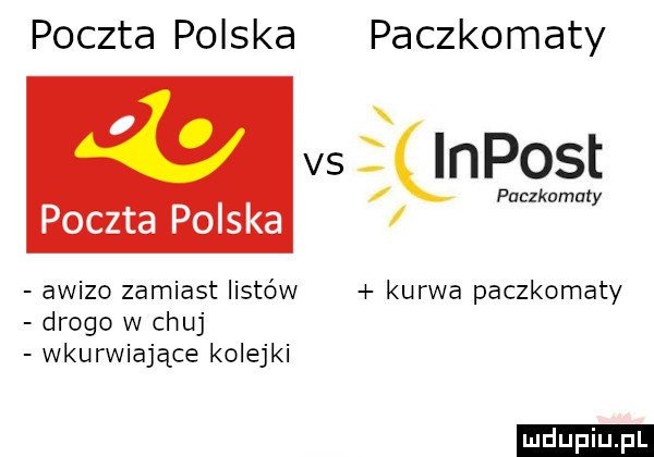 poczta polska paczkomaty vs impost l paczkomaty poczta polska awizo zamiast listów kurwa paczkomaty drogo w chuj wkurwiające kolejki ludu iu. l
