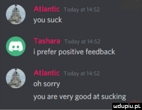 o atlantic y-u suck tashara i preser positive feedback atlantic oh sorry y-u are vary geod at sucking