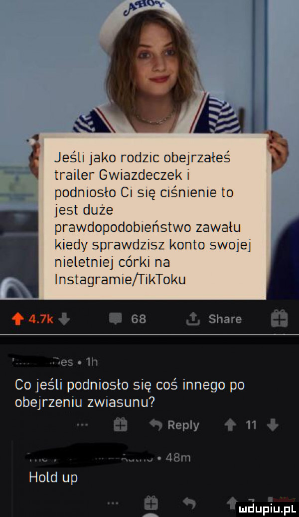 jeśli jako rodzic obejrzałeś trailer gwiazdeczek podniosło ci się ciśnienie to jest duże prawdopodobieństwo zawału kiedy sprawdzisz konto swojej nieletniej córki na l lnstagramie tiktoku    k co jeśli podniosło się coś innego po obejrzeniu zwiasunu hold up