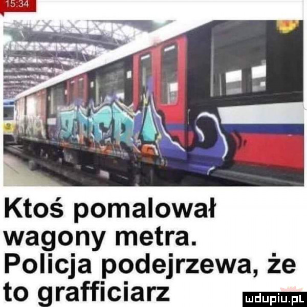 ktoś pomalował wagony metra. policja podejrzewa że to grafficiarz