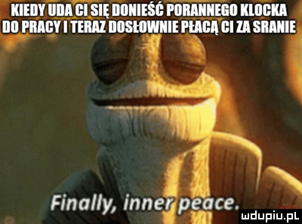 kieiiy iiiiaf iii się iiiiiiieśg will illiﬁﬂ deka ibl pracy i teraz iiiishiwiiie flaga iii la siiaiiie finalny inneapelclue