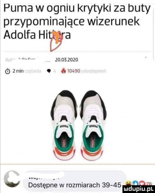 puma w ogniu krytyki za buty przypominające wizerunek adolfa hive          ó zmin   ła        ql v dostępne w rozmiarach