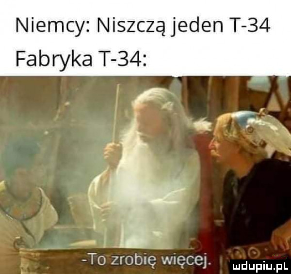 niemcy niszczą jeden t    fabryka t    to zrobie w sccj