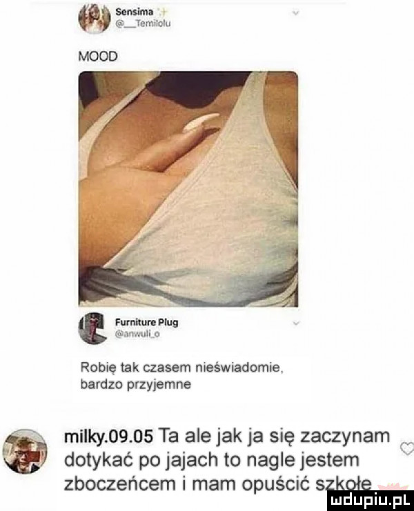 mmm ma kuhj robię tak czasem meświadomie. barem przyjemne milmy       ta ale jak ja się zaczynam. abakankami dotykać po jajach to nagle jestem zboczeńcem i mam opuścić mduplu pl