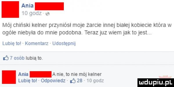 mój chlńskl kelner przyrósł moje zarcie mne male koblecwe która w ogóle mebyla do mnie podobna terazluz mem jak to jest lome to komentarz udustepm zł   osób lumów ania a nie w me mo kelner lubwetol odpovneuz     l gﬁﬂ luduplu