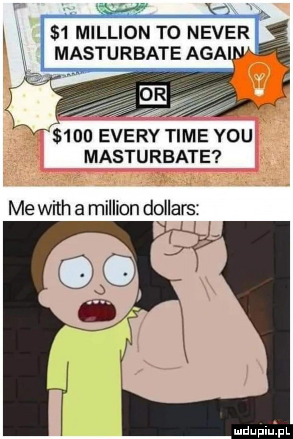 masturbate me with a million dollars luduliiupr