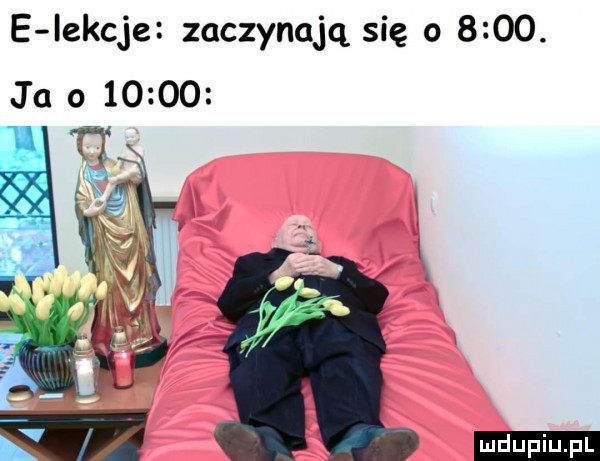 e iekcje zaczynają się o     . ja o       ludu iu. l