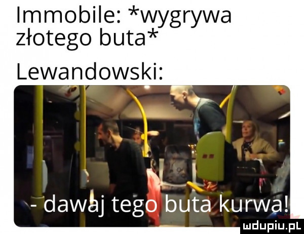 immobile wygrywa złotego buta lewandowski nl i dadej tego buta kurwa ludupiu. pl