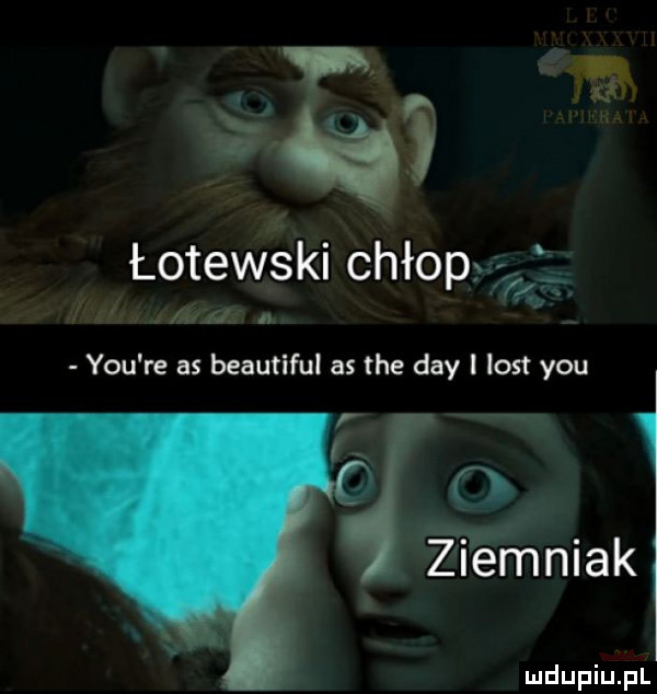 łotewski chłop   y ou re as beautiful as tee dcy l list y-u    ziemniak