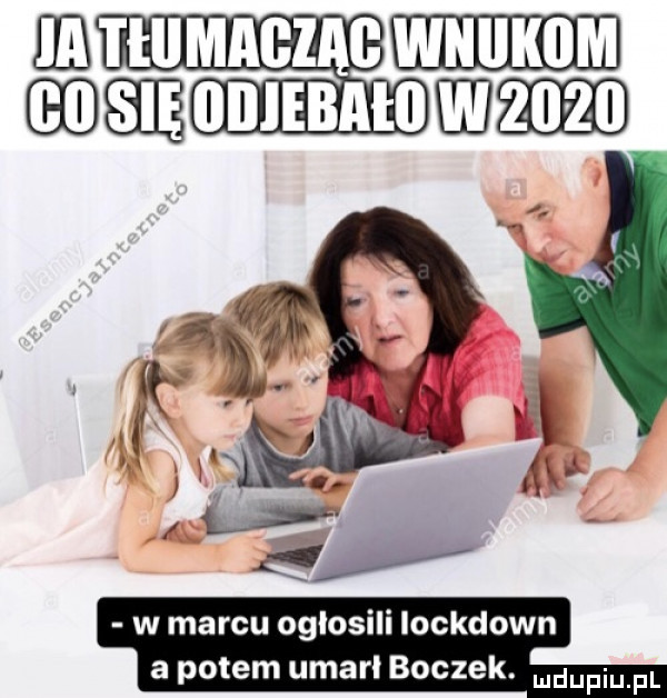 e tlllmaglag weed hdeibiidjebahi mm d w marcu ogłosili iockdown a potem umarł boczek