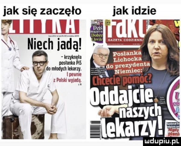 jak się zaczęło mmm nn niech irdą ma smaa pis c an undym lekarz i uwm z pilski wada jak idzie lulefiu f l