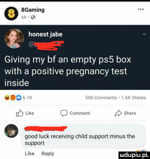 bgaming a honest jace giving my bf an empty pss bmx with a positive pregnancy test inside c lkv ibj mami w geod luck receiving child support minus tee support like repry