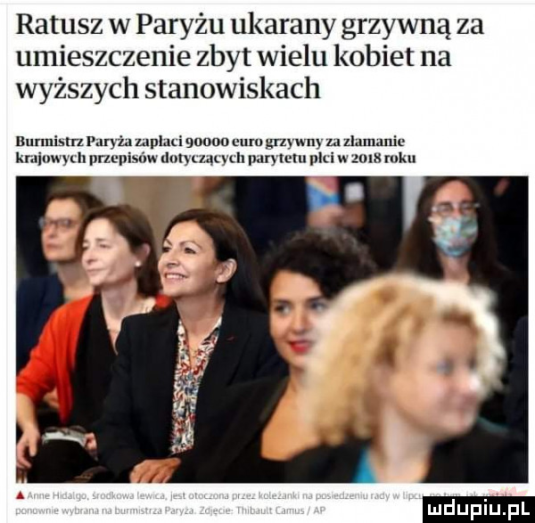 ratusz w paryżu ukarany grzywną za umieszczenie zbyt wielu kobiet na wyższych stanowiskach bunnislrz paryż pm       emu grzywny z. u l mn krajowych nut pasów ummmu mmm uli w zbm mru